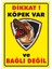Uyarı ve Yönlendirme Levhaları " Dikkat Köpek Var ve Bağlı Değil " 25X35CM Dekota Levha 1