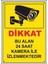 Uyarı ve Yönlendirme Levhaları " Bu Alan Kamera ile Izlenmektedir" 25X35 cm Metal 1