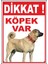 Uyarı ve Yönlendirme Levhaları " Dikkat Köpek VAR"25X35 cm Metal 1