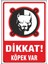 Uyarı ve Yönlendirme Levhaları " Dikkat Köpek VAR"25X35 cm Metal 1
