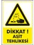 Uyarı ve Yönlendirme Levhaları " Dikkat Asit Tehlikesi " 25X35CM Dekota Levha 1