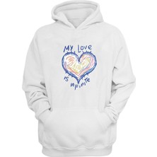 The Wert Unisex My Love Is In Fınıte Baskılı Beyaz Normal Kalıp Şardonlu Kalın Sweatshirt