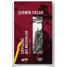 Söyleme Bilmesinler - Şermin Yaşar – Alfa Kalem