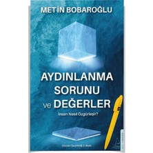 Aydınlanma Sorunu ve Değerler - İnsan Nasıl Özgürleşir? 2 Kitap - Metin Bobaroğlu