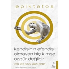 Rousseau - İnsan Özgür  - Epiktetos Kendisinin Efendisi 3 Kitap