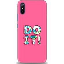 gmotp Xiaomi Redmi 9A Kılıf Hd Baskılı Kılıf - Do It