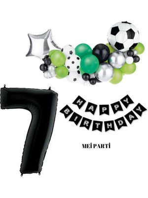 Meri Parti 7 Yaş Futbol Doğum Günü Konsept Doğum Günü Rakam Seçenekli Futbol Balon Happy Bırthday Set Futbol