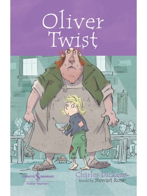 İş Bankası Kültür Yayınları İş Türk A.Ş. Oliver Twist - Children’s Classic İngilizce Kitap Charles Dickens Ciltsiz Normal Boy