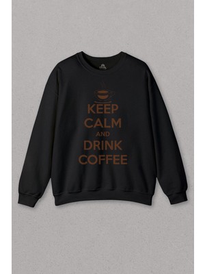 So Cool Keep Calm And Drink Coffee The Barista Kahve Garson Baskılı Unisex Sweat