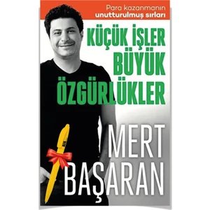 Küçük İşler Büyük Özgürlükler Para - Mert Başaran – Alfa Kalem