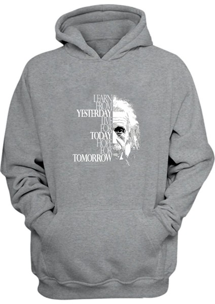 Unisex Learn From Yesterday Live For Today Hope Baskılı Gri Normal Kalıp Şardonlu Kalın Sweatshirt