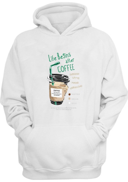 Unisex Life Begins After Coffee Baskılı Beyaz Normal Kalıp Şardonlu Kalın Sweatshirt