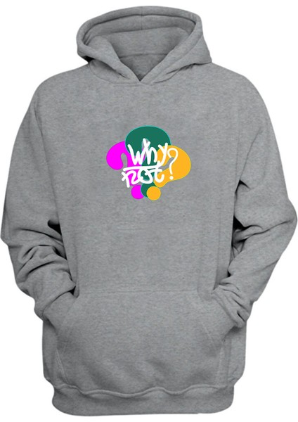 Unisex Why Rot Baskılı Gri Normal Kalıp Şardonlu Kalın Sweatshirt
