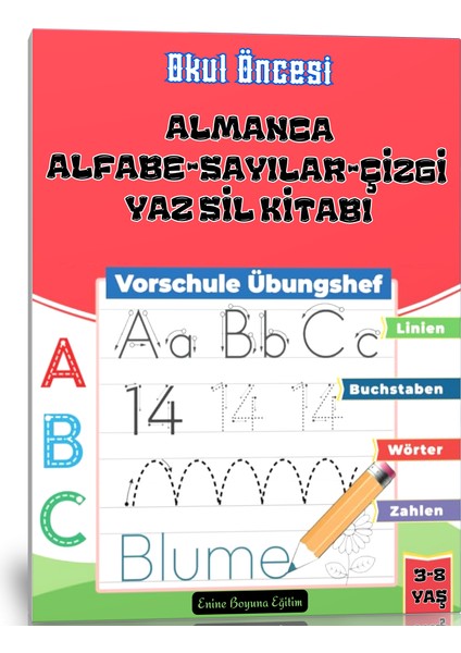 Okul Öncesi Almanca Alfabe - Sayılar - Çizgi Yaz - Sil Kitabı