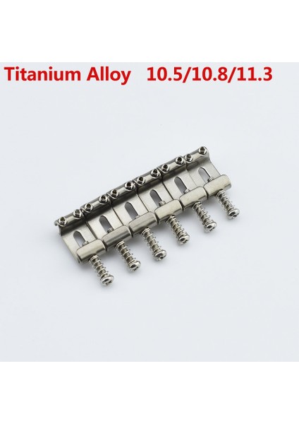 10.8-10-12MM 6 Adet Tarzı 【japonya'da Üretilmiştir】 1 Takım (Eces) Titanyum Alaşımlı (Tc4) Elektro Gitar Eski Köprü Eyer (Yurt Dışından)