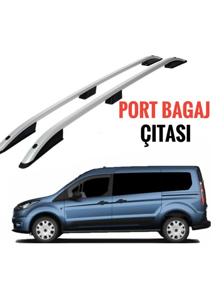 Connect Uzun Şase Portbagaj Tavan Çitası 2013 2014 2015 2016 2017