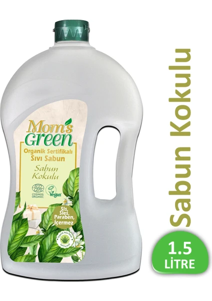 Mom's Green 1500 Ml Organik Sertifikalı Sıvı Sabun - Sabun Kokulu