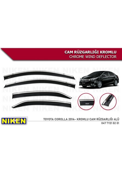 Toyota Corolla 2013-2018 Kromlu Cam Rüzgarlığı