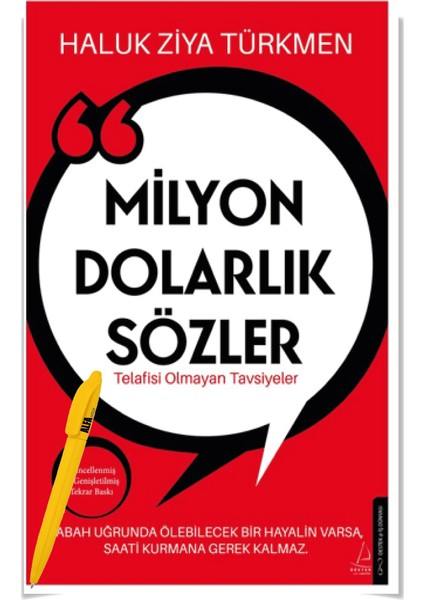 Milyon Dolarlık Sözler Telafisi Olmayan Tavsiyeler - Haluk Ziya Türkmen – Alfa Kalem