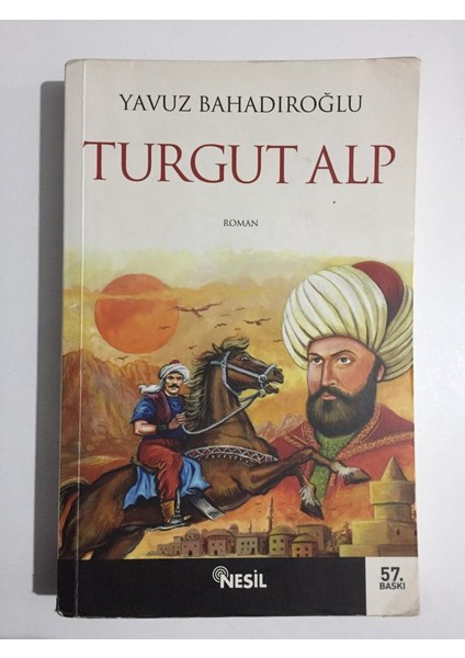 Turgut Alp - Yavuz Bahadıroğlu