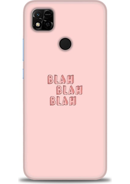 Xiaomi Redmi 10A Kılıf Hd Baskılı Kılıf - Blah Blah