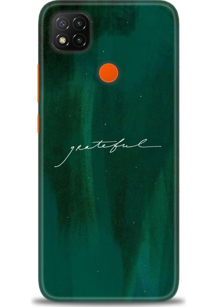 Xiaomi Redmi 9c Kılıf Hd Baskılı Kılıf - Grateful