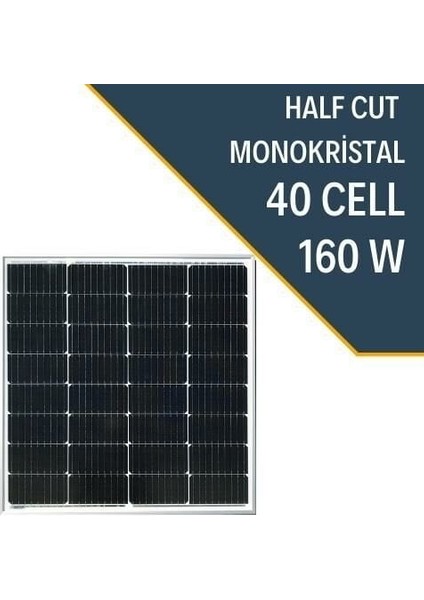 160W Half Cut Monokristal Güneş Paneli