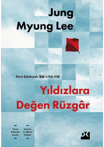 Yıldızlara Değen Rüzgâr - Jung Myung Lee