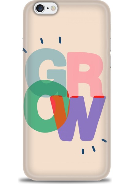 Apple iPhone 6 Kılıf Hd Baskılı - Grow