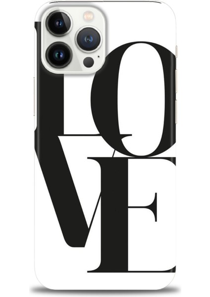 iPhone 13 Pro Max Kılıf Hd Baskılı - Love