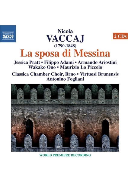 Vaccaj: La Sposa Dı Messına-Cd