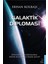 Mutatio - Yetmiş Yedi - Kozmik Dokunuş - Galaktik Diplomasi - 4 Kitap – Erhan Kolbaşı 4