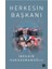 Herkesin Başkanı - İbrahim Karaosmanoğlu 1