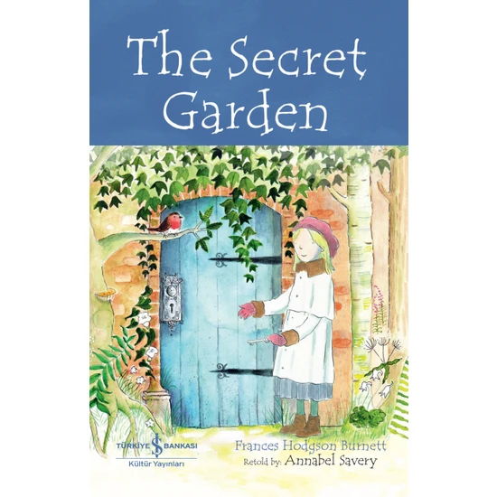 The Secret Garden - Children’s Classic Ingilizce Kitap - Frances Hodgson Burnett