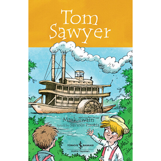 Tom Sawyer - Children’s Classic Ingilizce Kitap - Mark Twain