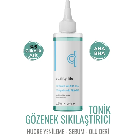 Quality Life %5 Glikolik Asit Tonik 200 ml - Aha Bha Tonik - Gözenek Sıkılaştırıcı Canlandırıcı Hücre Yenileme