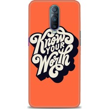 gmotp Oppo RX17 Pro Kılıf Hd Baskılı - Know Your Worth
