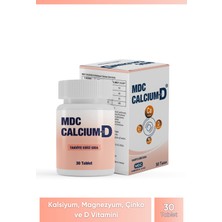 MDC Calcium-D 30 Tablet Kalsiyum, Magnezyum, Çinko, D Vitamini