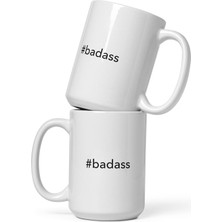 Bexdore Hashtag Badass Kupa Bardak Kişiye Özel Kahve Kupa Bardak Ingilizce Kahve Kupa Kahve Fincanı Kupa