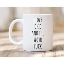 Bexdore Ohio Kupa Seviyorum - Ohio Kupa - Ohio Hediyesi - Komik Ohio Ingilizce Kupa Bardak