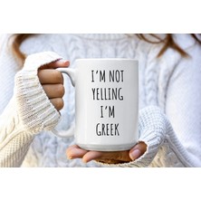 Bexdore Bağırmıyorum Ben Yunan Kupasıyım - Yunan Kahve Kupa - Komik Yunan Kupa-Ingilizce Kupa Bardak