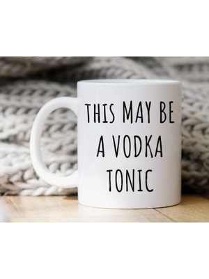 Bexdore Komik Alkol Kupa, Votka Tonik Kupa, Votka Tonik Sevgilisine Hediye, , Ingilizce Kupa Bardak