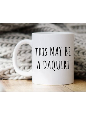 Bexdore Komik Alkol Kupa Bu Bir Daiquiri Olabilir Kahve Fincanı , Ingilizce Kupa Bardağına Hediye