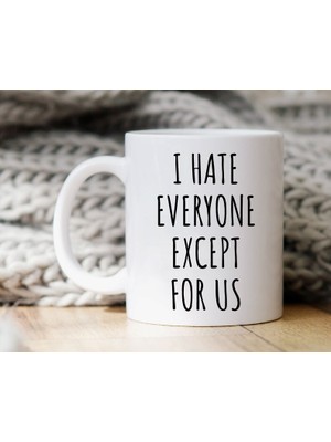 Bexdore Komik Kahve Kupa, Herkesten Nefret Ediyorum Kupa, Komik Kupalar, Ona Hediye, Ingilizce Kupa Bardak