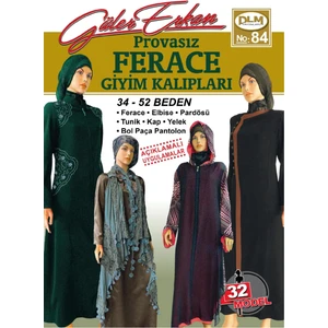 Güler Erkan Provasız Ferace Giyim Kalıpları No:84