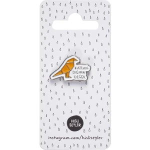 Hisli Şeyler Pin - Katlandığıma Değdi