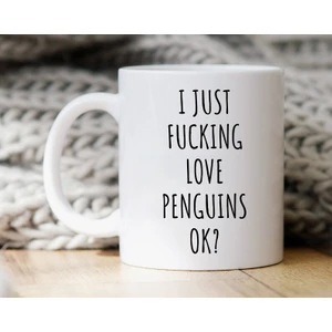 Ben Sadece Penguenleri Seviyorum Kupa - Penguen Kupa - Penguen Hediyesi - Ingilizce Kupa