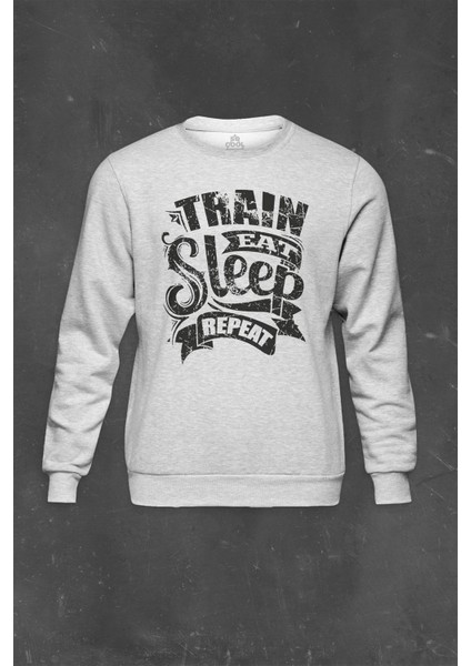 Gri Sweatshirt Eat Sleep Train Repeat Yemek Uyku Tren Yolculuk Baskılı Unisex Sweat