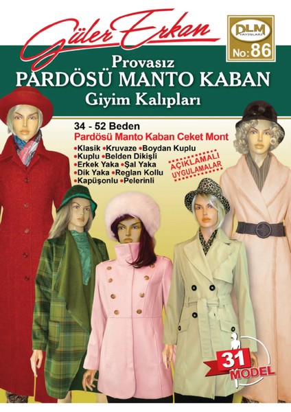 Güler Erkan Provasız Pardösü Manto Kaban Giyim Kalıpları No:86 2024