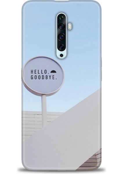 Oppo Reno 2z Kılıf Hd Baskılı - Hello Goodbye